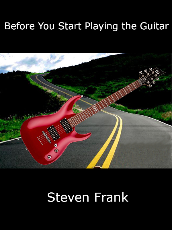 Before You Start Playing the Guitar book cover